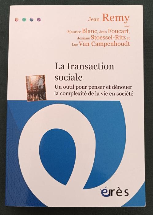 La Transaction Sociale : Jean Remy + Collectif : GRAND FORMA, Boeken, Filosofie, Gelezen, Wijsbegeerte of Ethiek, Ophalen of Verzenden