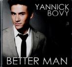 cd   /    Yannick Bovy – Better Man, CD & DVD, Enlèvement ou Envoi