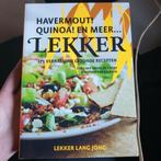 Nelleke van Lindonk - Lekker havermout! quinoa! en meer, Comme neuf, Enlèvement ou Envoi, Nelleke van Lindonk; Clara ten Houte de Lange