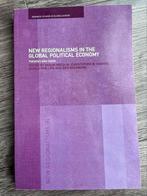 New Regionalisms in the Global Political Economy, Boeken, Studieboeken en Cursussen, Hoger Onderwijs, Zo goed als nieuw