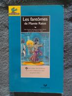 "Les fantômes de Mamie Ratus" de Jeanine et Jean Guion, Enlèvement ou Envoi, Fiction, Jeanine et Jean Guion, Comme neuf