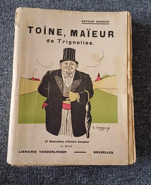 Toine, Maïeur - Arthur Masson  - 1940, Boeken, Streekboeken en Streekromans, Gelezen, Ophalen of Verzenden