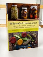 Wildcrafted Fermentation matière cuisine saveurs sauvages, Livres, Enlèvement ou Envoi, Neuf