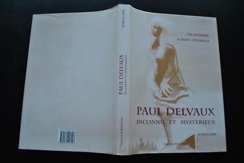Paul DELVAUX Inconnu et mystérieux Antheit à Saint-Idesbald, Boeken, Kunst en Cultuur | Beeldend, Ophalen of Verzenden