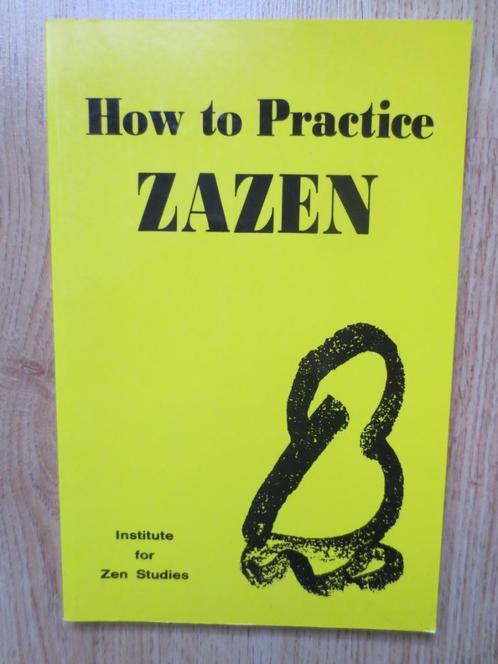 How to Practice Zazen, Livres, Ésotérisme & Spiritualité, Comme neuf, Enlèvement ou Envoi