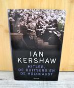 Hitler, de Duitsers en de holocaust. Ian Kershaw. Perfect, Livres, Guerre & Militaire, Ian kershaw, Comme neuf, Autres sujets/thèmes