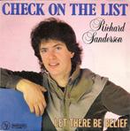 7"  Richard Sanderson ‎– Check On The List, CD & DVD, Vinyles Singles, 12 pouces, R&B et Soul, Utilisé, Enlèvement ou Envoi