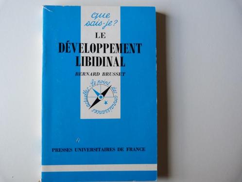 Bernard Brusset - Le Développement Libidinal [Livre], Livres, Psychologie, Utilisé, Psychologie sociale, Enlèvement ou Envoi