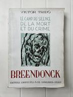 Breendonck : Le camp du silence de la mort et du crime, Général, Utilisé, Enlèvement ou Envoi, Deuxième Guerre mondiale