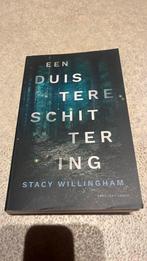 Stacey Willingham - Een duistere schittering, Ophalen of Verzenden, Stacey Willingham