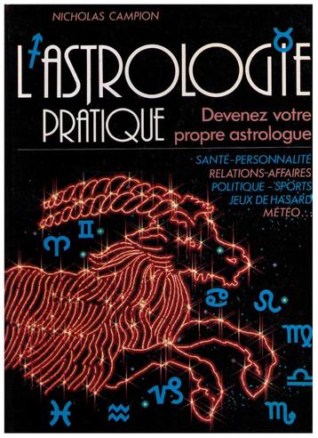 L'astrologie pratique , Nicholas Campion, Devenez astrologue beschikbaar voor biedingen