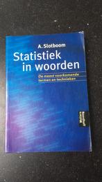 A. Slotboom - Statistiek in woorden, A. Slotboom, Ophalen of Verzenden, Zo goed als nieuw