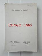 Congo 1963 : Les Dossiers du C.R.I.S.P, COLLECTIF, Utilisé, Enlèvement ou Envoi