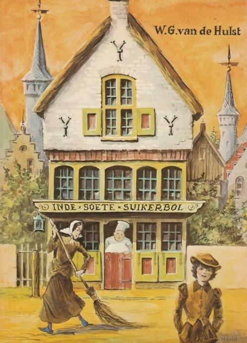 In de soete suikerbol - W.G. van de Hulst (Plaatjesalbum), Boeken, Prentenboeken en Plaatjesalbums, Zo goed als nieuw, Plaatjesalbum