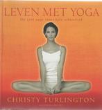 Leven met Yoga - Christy Turlington, Livres, Santé, Diététique & Alimentation, Comme neuf, Enlèvement ou Envoi