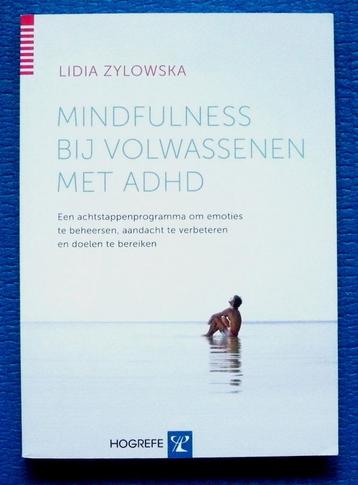 Mindfulness bij volwassenen met ADHD - Lidia Zylowska
