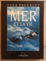 La mer et la vie, la terre et la vie - coffret 2 volumes, Neuf, Yves Paccalet