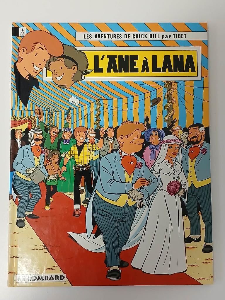 BD: Chick Bill "L'âne à Lana", Neuf, Tibet et A.P. Duchateau, Une BD, Enlèvement