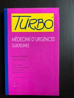 Turbo Médecine d’urgences guidelines, Livres, Santé, Diététique & Alimentation, Philippe Furger, Santé et Condition physique, Neuf