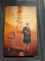 Andres Pérez Dominguez - Violinista Mauthausen, Boeken, Avontuur en Actie, Ophalen of Verzenden, Gelezen
