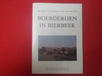 Boerderijen in Bierbeek, Ophalen of Verzenden, Gelezen, K. Bovin / Vic Goedseels