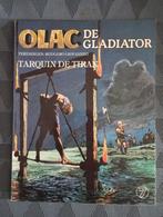 Olac De Gladiator. Tarquin de Tiran, Boeken, Ophalen of Verzenden, Gelezen