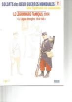 Le légionnaire français 1914-1945 Osprey, Overige soorten, Boek of Tijdschrift, Ophalen of Verzenden