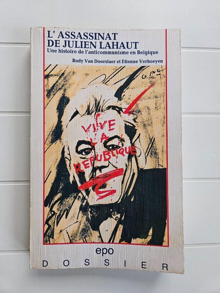 De moord op Julien Lahaut - Een verhaal over de anticommons, Boeken, Geschiedenis | Stad en Regio, Gelezen, Ophalen of Verzenden