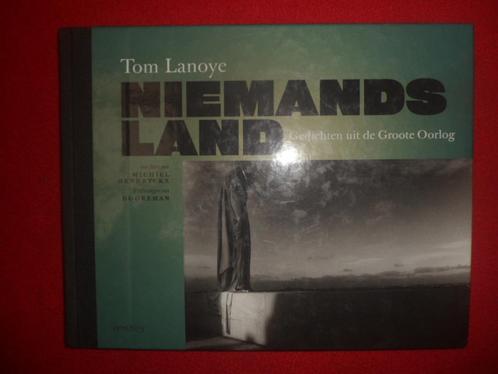 Tom Lanoye: Niemands Land / druk 1, Boeken, Literatuur, Gelezen, België, Ophalen of Verzenden