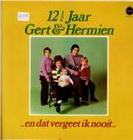 lp   /   Gert & Hermien – 12½ Jaar Gert & Hermien - ...En Da, Overige formaten, Ophalen of Verzenden