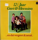 lp   /   Gert & Hermien – 12½ Jaar Gert & Hermien - ...En Da, Ophalen of Verzenden, Overige formaten