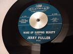 JERRY FULLER. WAKE UP SLEEPINGBEAUTY. POPCORN USA 45T, Cd's en Dvd's, Ophalen of Verzenden, Zo goed als nieuw