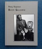 Dizzy Gillespie, Livres, Dany Gignoux, Utilisé, Enlèvement ou Envoi