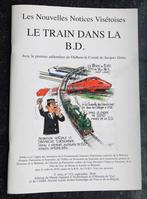 Fascicule d'expo : Le train dans la BD / 5€, Livres, Enlèvement ou Envoi, Neuf, Catalogue