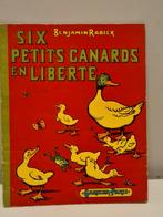 Benjamin Rabier Six petits canards en liberté edit Garnier 1, Enlèvement
