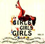 Girls Girls Girls Volume 12 - Popcorn oldies Cd, Cd's en Dvd's, Pop, Ophalen of Verzenden, Zo goed als nieuw