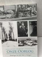 Onze oorlog herinneringen aan 1940-1945 in Zwevegem deloof, Boeken, Oorlog en Militair, Ophalen of Verzenden, Tweede Wereldoorlog