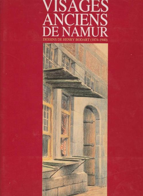 Visages anciens de Namur : Dessins de Henry Bodart, Livres, Art & Culture | Architecture, Utilisé, Enlèvement ou Envoi