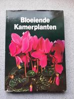 Boek Bloeiende Kamerplanten – verzorging & tips, Ophalen of Verzenden, Zo goed als nieuw, Kamerplanten
