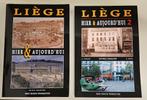 LIÈGE Hier& Aujourd'hui tomes 1 et 2, Enlèvement ou Envoi, Michel CHARLIER, Utilisé, 20e siècle ou après