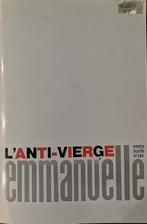 Emmanuelle Arsan - Emmanuelle L'anti-vierge - 1 ed. Losfeld, Ophalen of Verzenden, Europa overig, Zo goed als nieuw