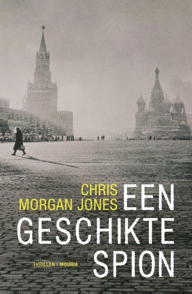 Te Koop Boek EEN GESCHIKTE SPION Chris Morgan Jones, Boeken, Thrillers, Zo goed als nieuw, Amerika, Ophalen of Verzenden