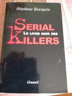 LE LIVRE NOIR DES SERIAL KILLERS de S. Bourgoin, Ophalen