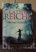 KATHY REICHS  fatale vlucht  347 pagina's, Boeken, Thrillers, Amerika, Ophalen of Verzenden, Katy Reichs, Zo goed als nieuw