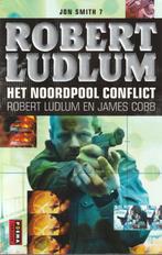 Het Noordpool conflict Robert Ludlum en James Cobb, Nieuw, Robert Ludlum/James Cobb, Ophalen of Verzenden, Nederland
