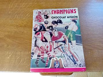 Album Chromos Images Chocolat Aiglon Sports Champions, Livres, Enlèvement ou Envoi