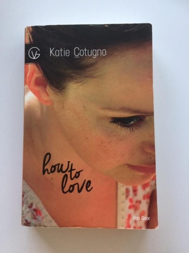 HOW TO LOVE ( Katie Cutogno ), Boeken, Romans, Gelezen, Ophalen of Verzenden