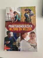 Praktijkonderzoek - in zorg en welzijn, Boeken, Wetenschap, Ophalen of Verzenden, Zo goed als nieuw