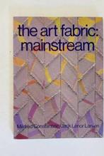 THE ART FABRIC MAINSTREAM  -JL.  Larson, Ophalen of Verzenden, Zo goed als nieuw, Lenor Larson