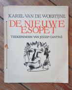Karel Van de Woestijne Jozef Cantré De nieuwe Esopet 1933, Ophalen of Verzenden